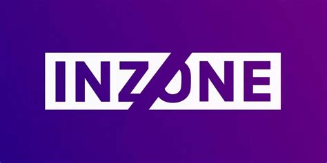 Inzone .